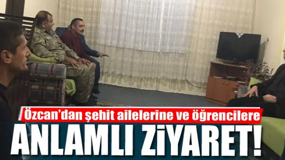 Kaymakam Özcan'dan şehit ailelerine ve öğrencilere ziyaret 