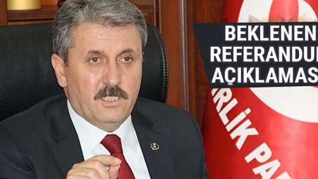 BBP'den beklenen referandum açıklaması geldi!