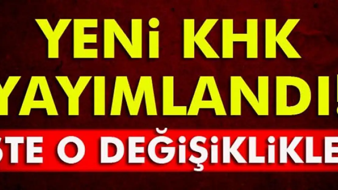 687 Sayılı KHK Resmi Gazetede yayımlandı