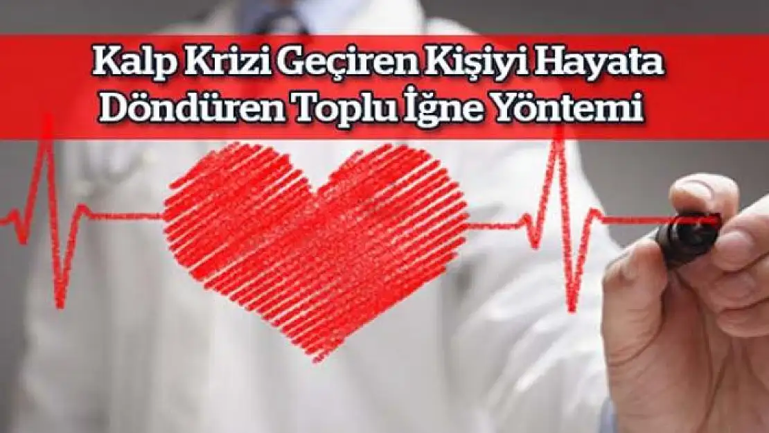 Kalp krizi geçiren kişiyi hayata döndüren toplu iğne yöntemi