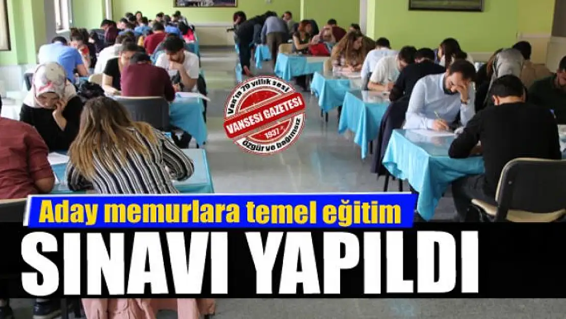 Aday memurlara temel eğitim sınavı