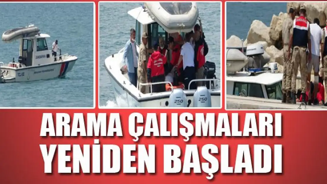 Arama çalışmaları yeniden başladı