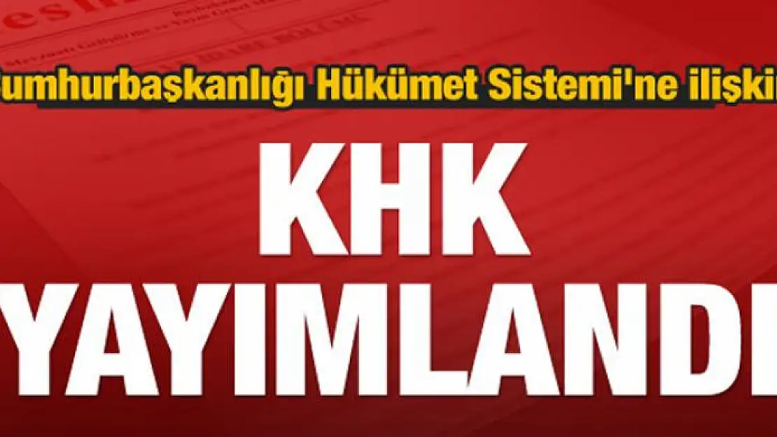 Cumhurbaşkanı seçim yasası için KHK