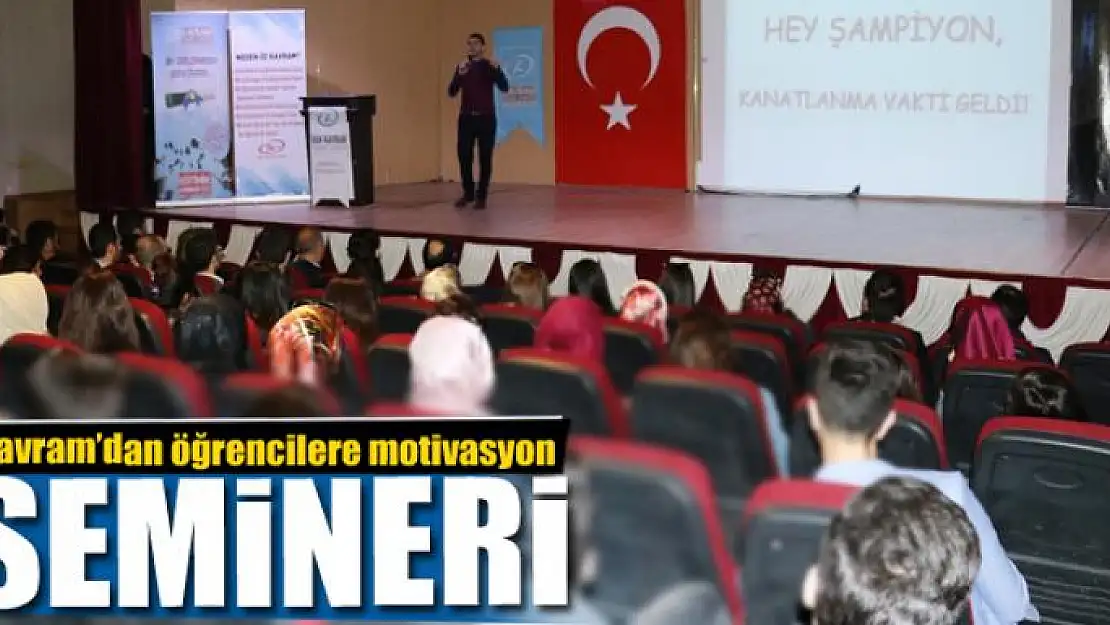 Kavram'dan öğrencilere motivasyon semineri 