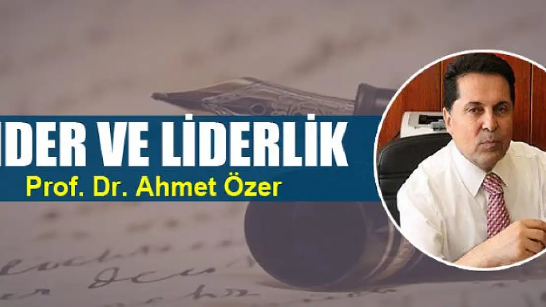 LİDER VE LİDERLİK