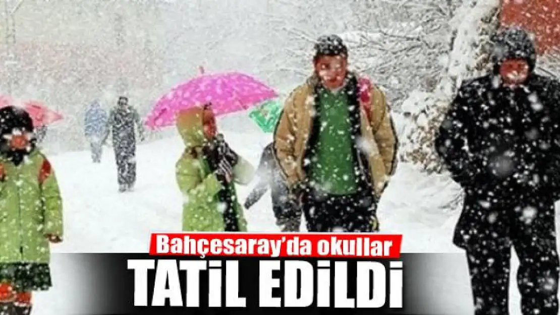 Bahçesaray'da kar tatili 