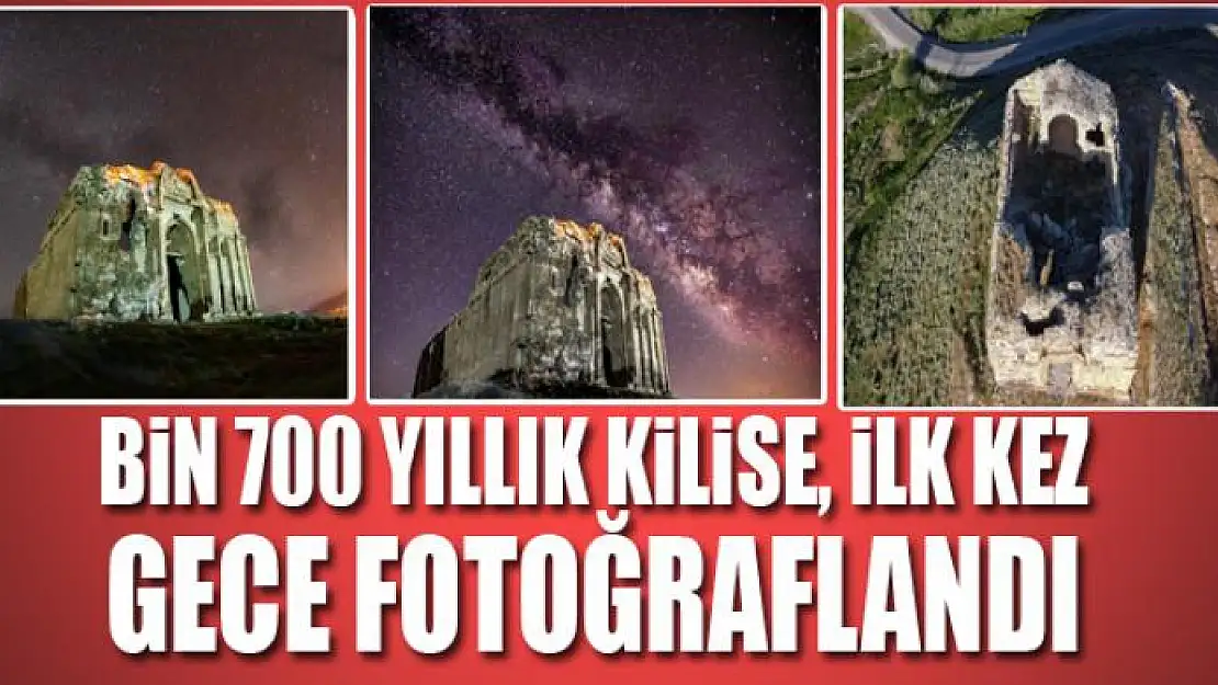 Bin 700 yıllık kilise, ilk kez gece fotoğraflandı