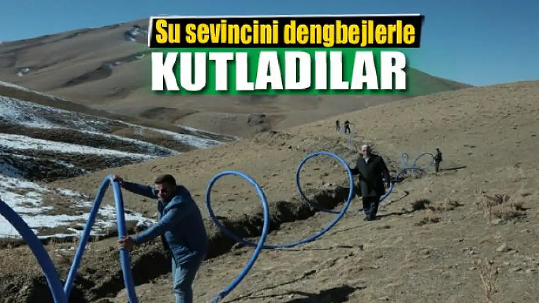 Su sevincini dengbejlerle kutladılar