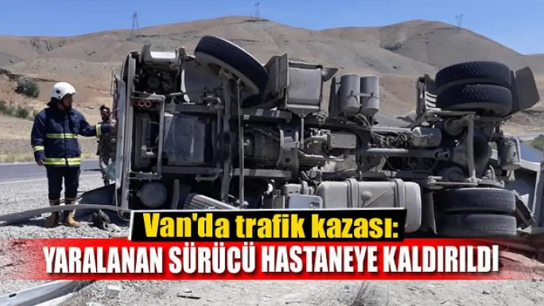 Van'da trafik kazası 1 yaralı