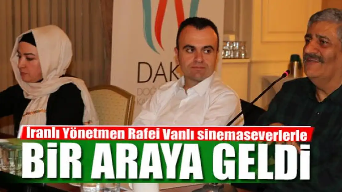 İranlı Yönetmen Abbas Rafei Vanlı sinemaseverlerle bir araya geldi