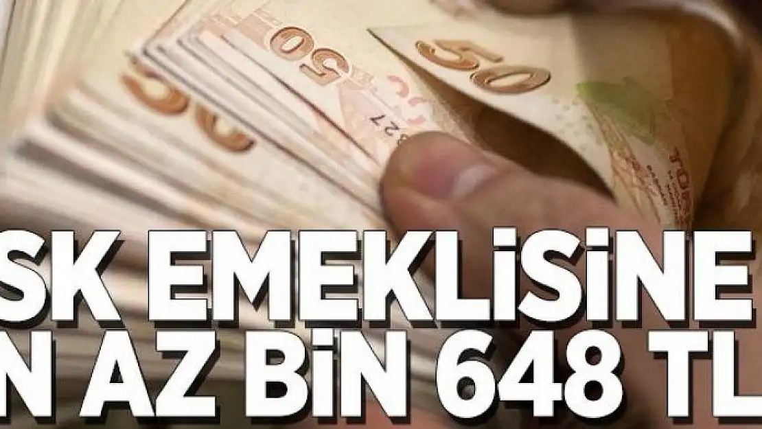 SSK emeklisine en az bin 648 TL 