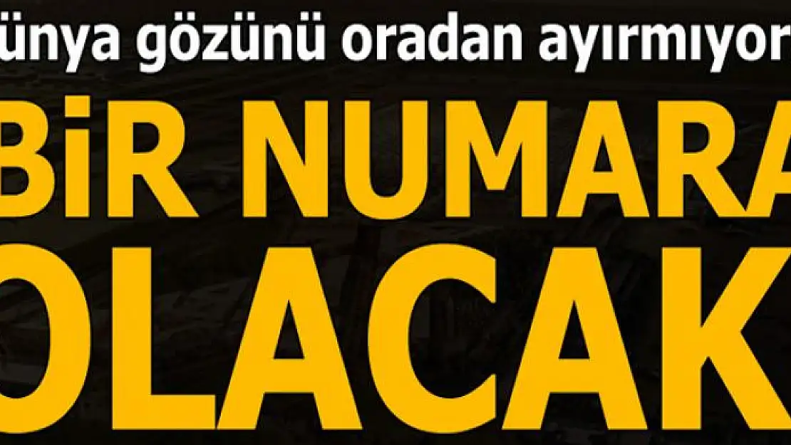 Flaş açıklama! Bir numara olacak...