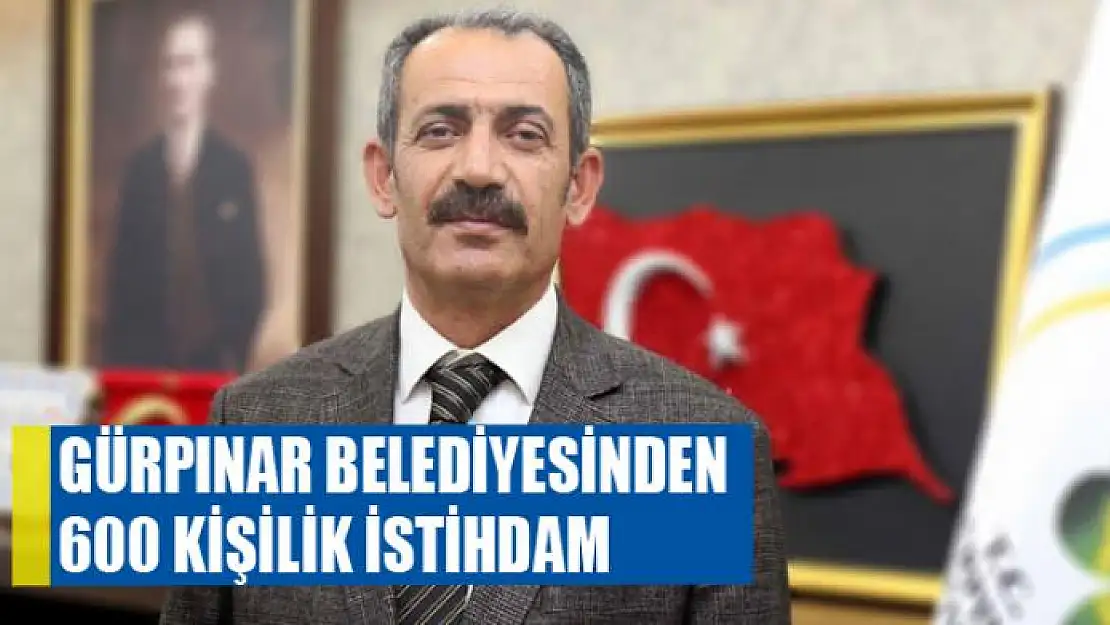 Gürpınar Belediyesinden 600 kişilik istihdam