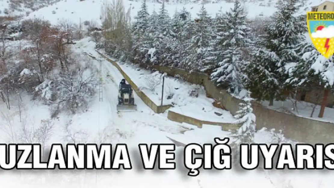 Meteorolojiden buzlanma ve çığ uyarısı