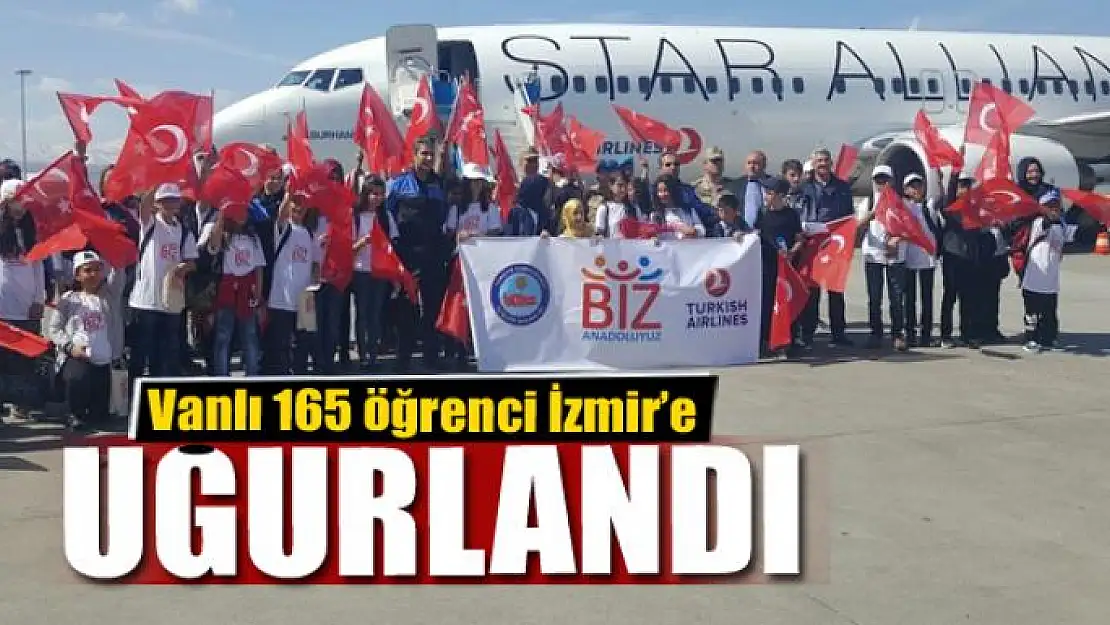 Vanlı 165 öğrenci İzmir'e uğurlandı 