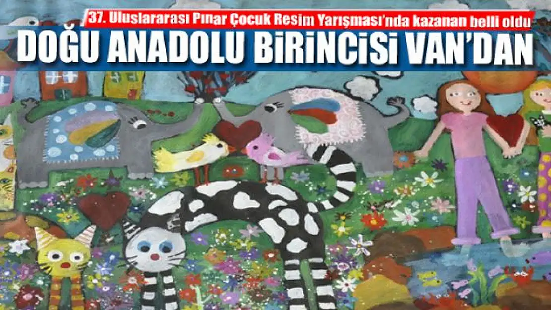 DOĞU ANADOLU BİRİNCİSİ VAN'DAN