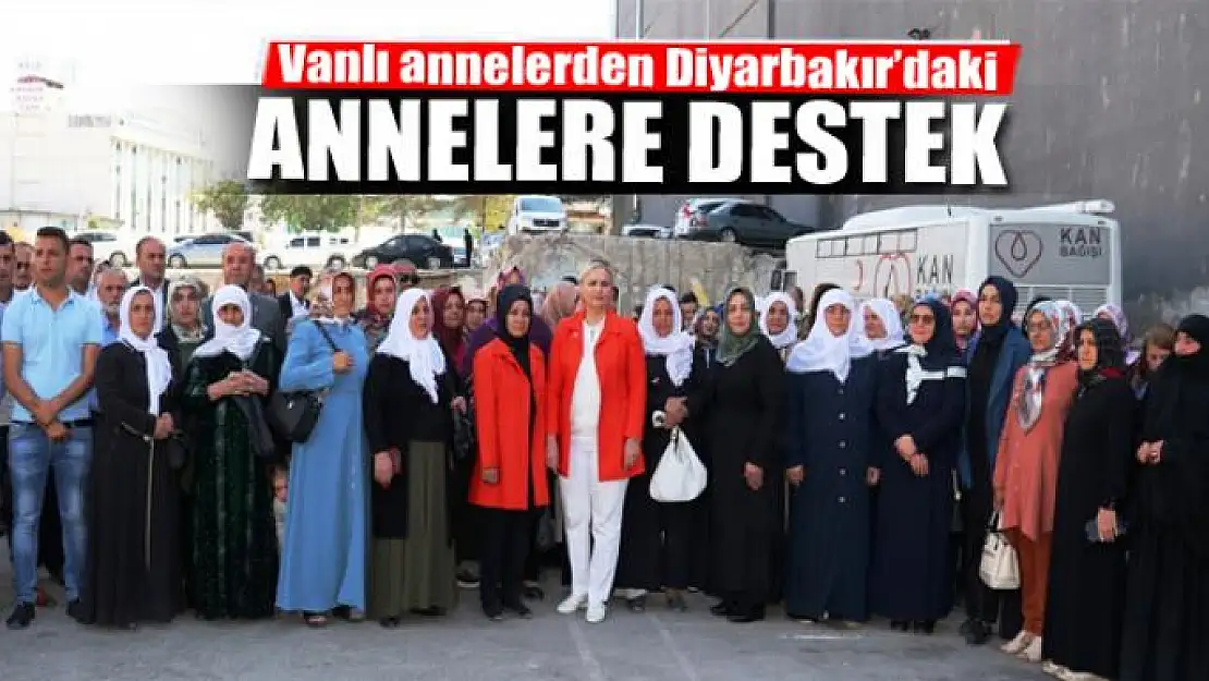 Vanlı annelerden Diyarbakır'daki annelere destek