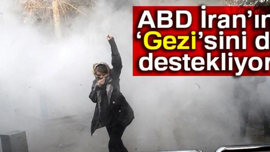 ABD'den İran açıklaması: 'Destekliyoruz'