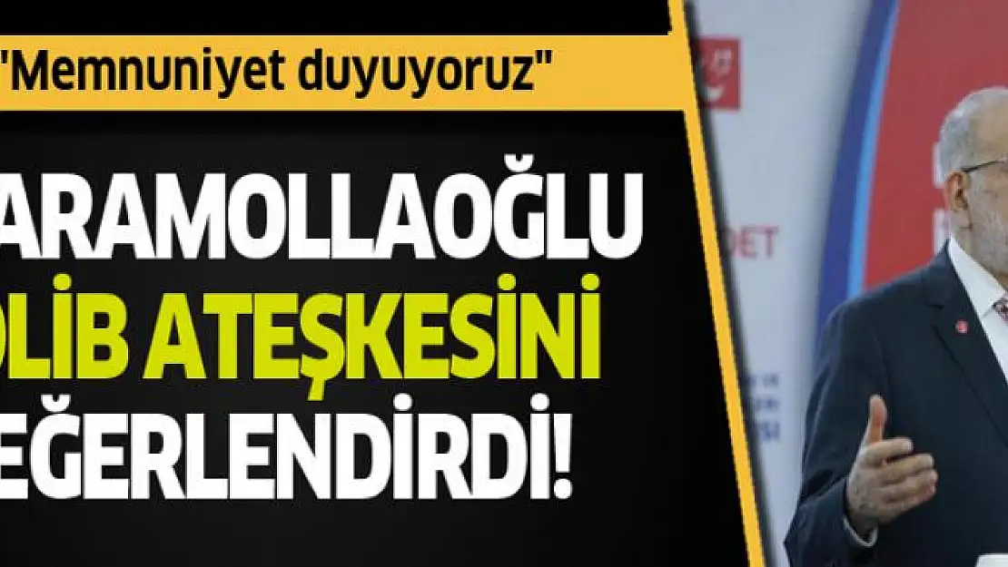 Karamollaoğlu'ndan ateşkes açıklaması!