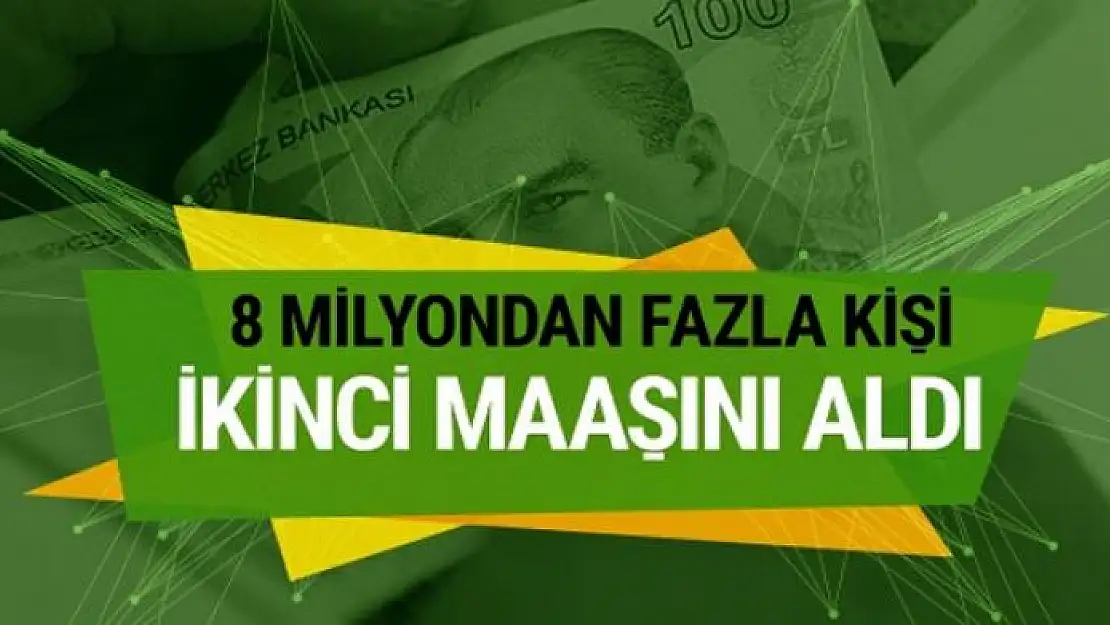 8.3 milyon kişiye ikinci maaş