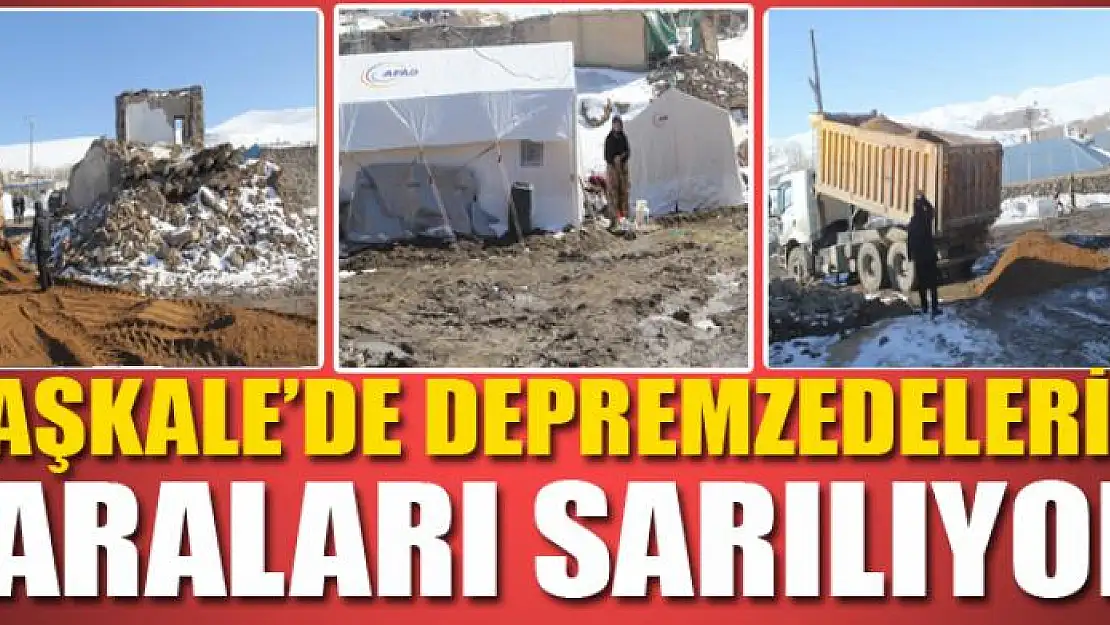 Başkale'de depremzedelerin yaraları sarılıyor