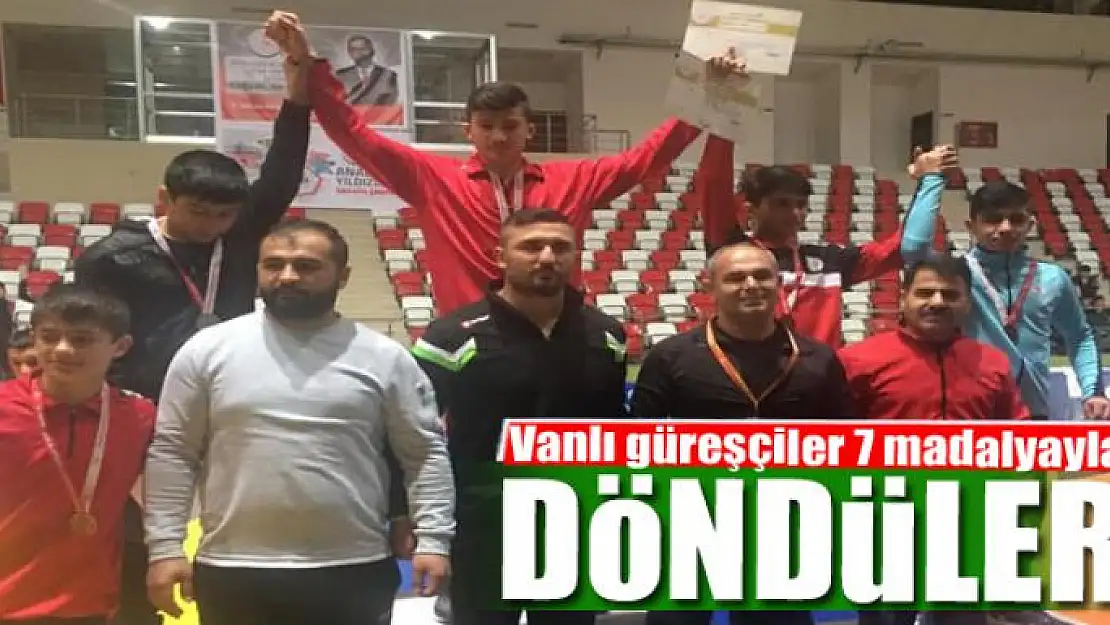 Vanlı güreşçiler 7 madalyayla döndüler