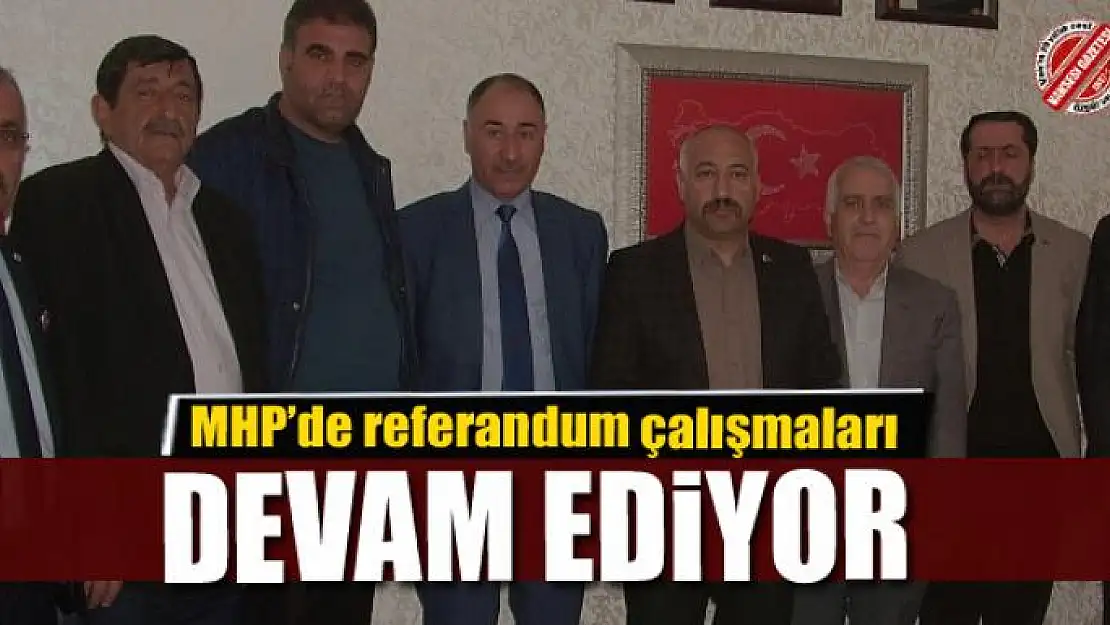 MHP'den referandum çalışması