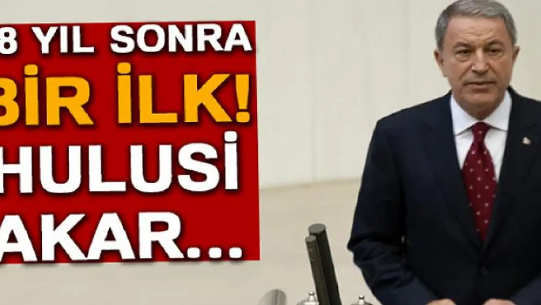 58 yıl sonra bir ilk! Hulusi Akar...