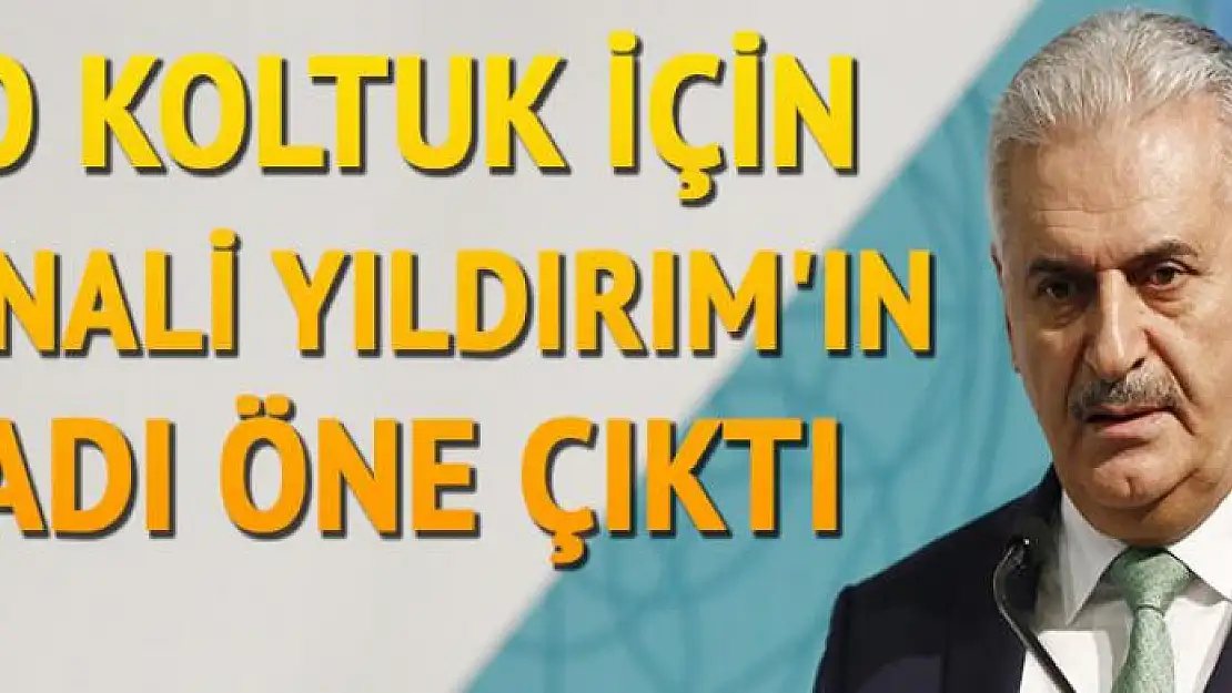 Meclis Başkanlığı için Binali Yıldırım'ın adı öne çıktı