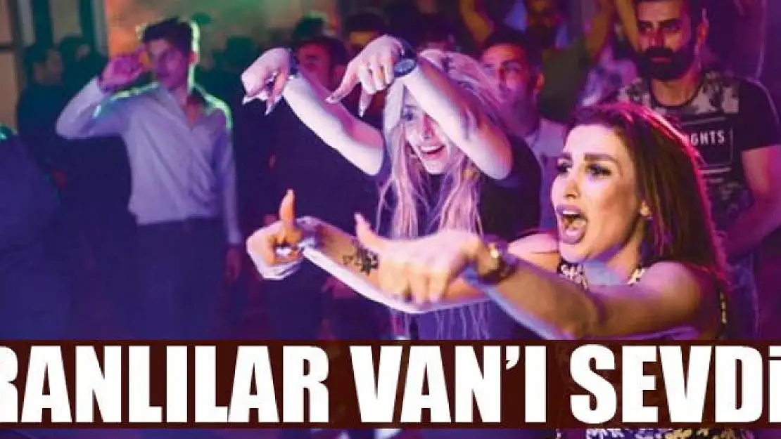 İRANLILARIN VAN COŞKUSU