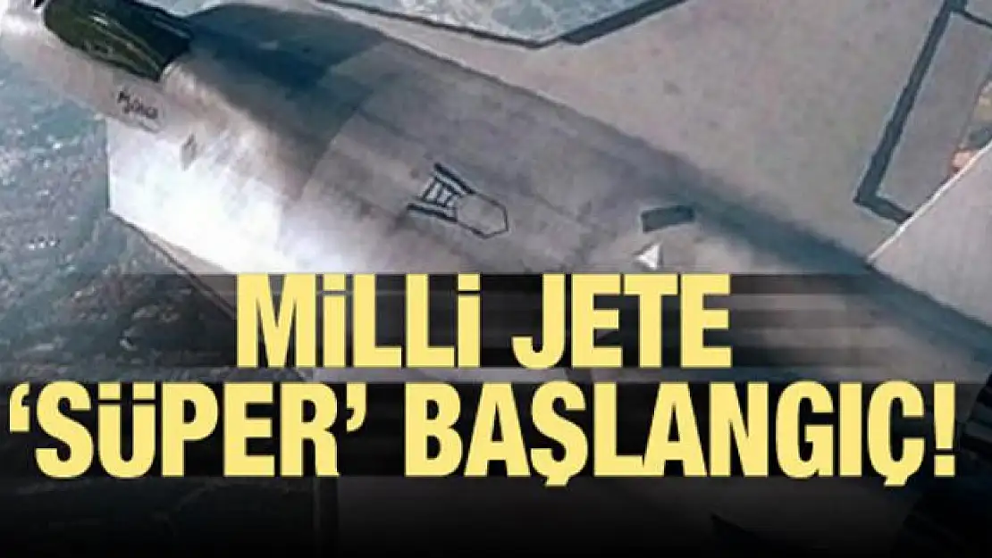 Milli jete 'SÜPER' başlangıç