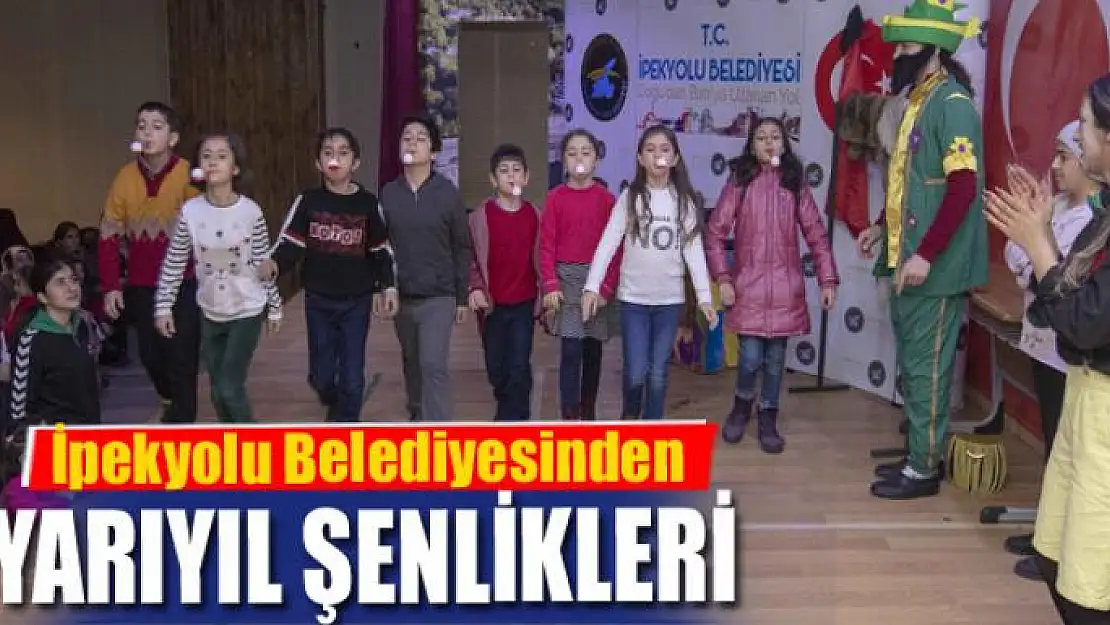 İpekyolu Belediyesinden yarıyıl şenlikleri