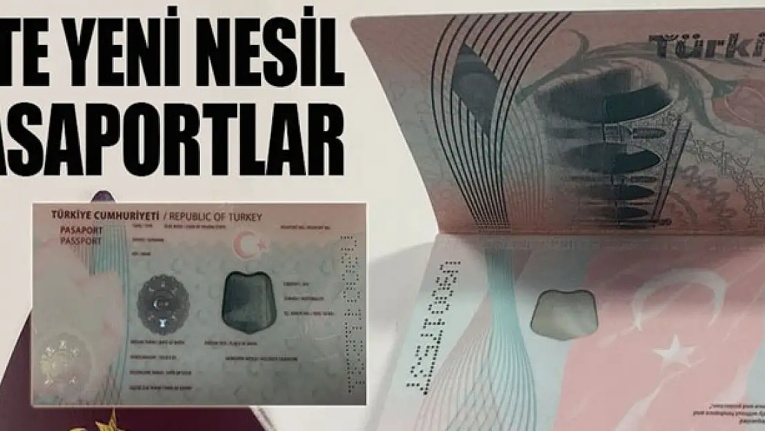 İşte yeni nesil pasaportlar