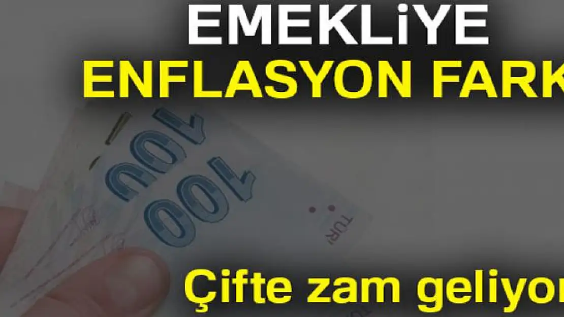 Emekliye enflasyon farkı!