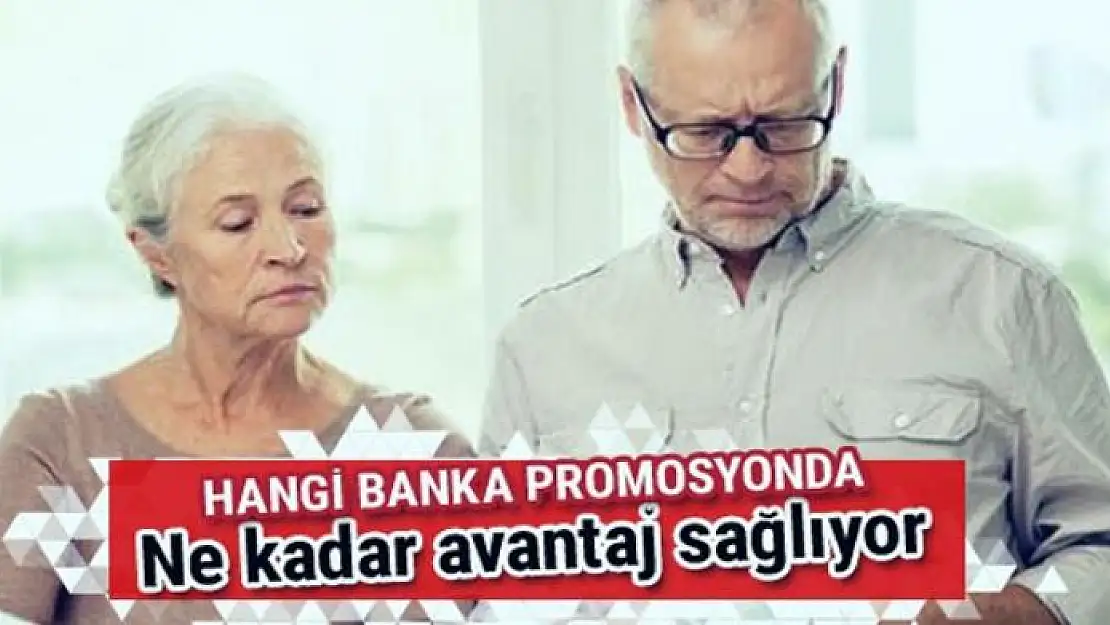 Hangi banka promosyonda ne kadar avantaj sağlıyor