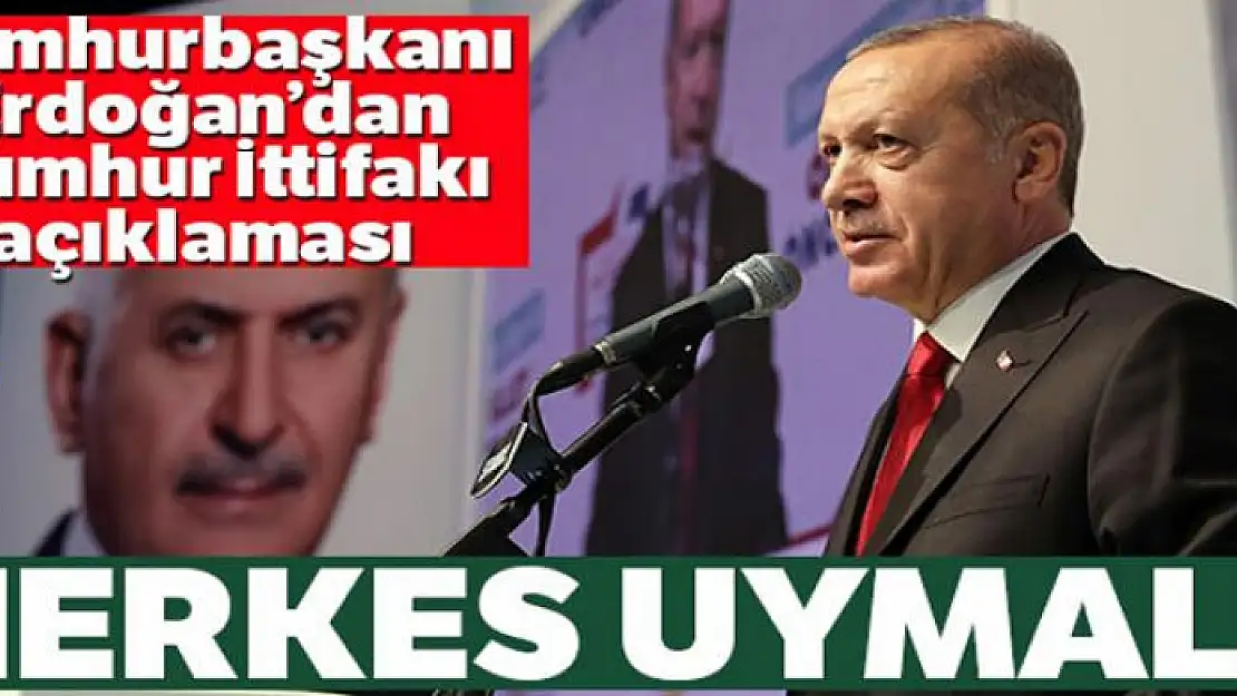 Cumhurbaşkanı Erdoğan: 'Cumhur İttifakı'nda kimse çizdiğimiz çizginin dışına çıkamaz'