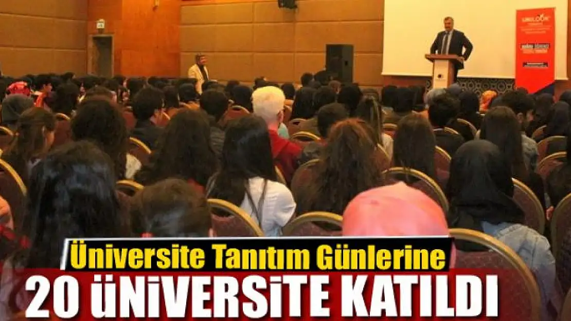 Üniversite Tanıtım Günlerine 20 üniversite katıldı 