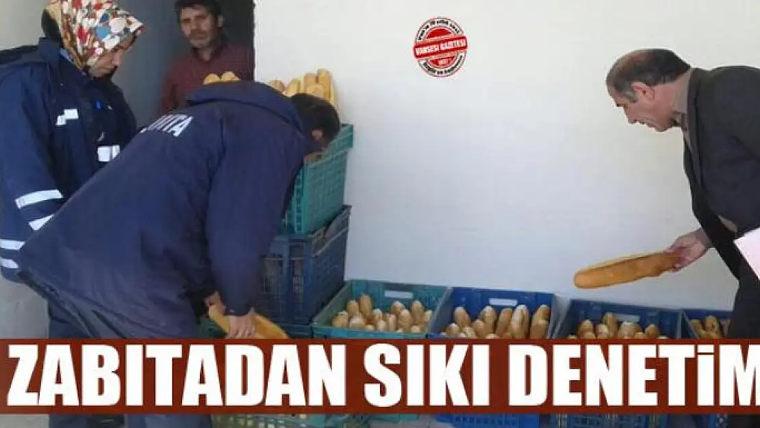 Zabıtadan sıkı denetim