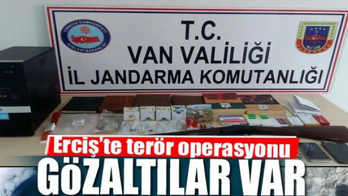 Erciş'te terör operasyonu 