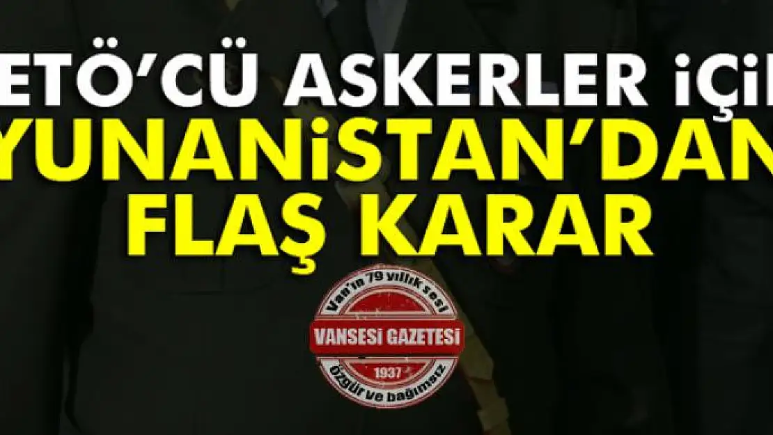 Yunanistan 8 darbeci hakkındaki kararı erteledi