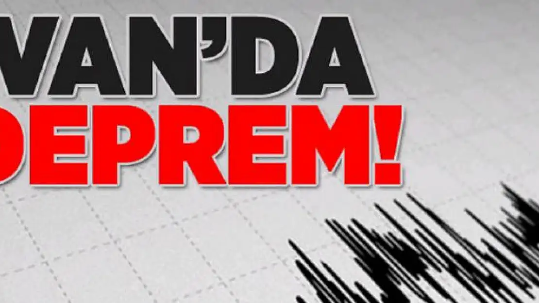 Van'da deprem