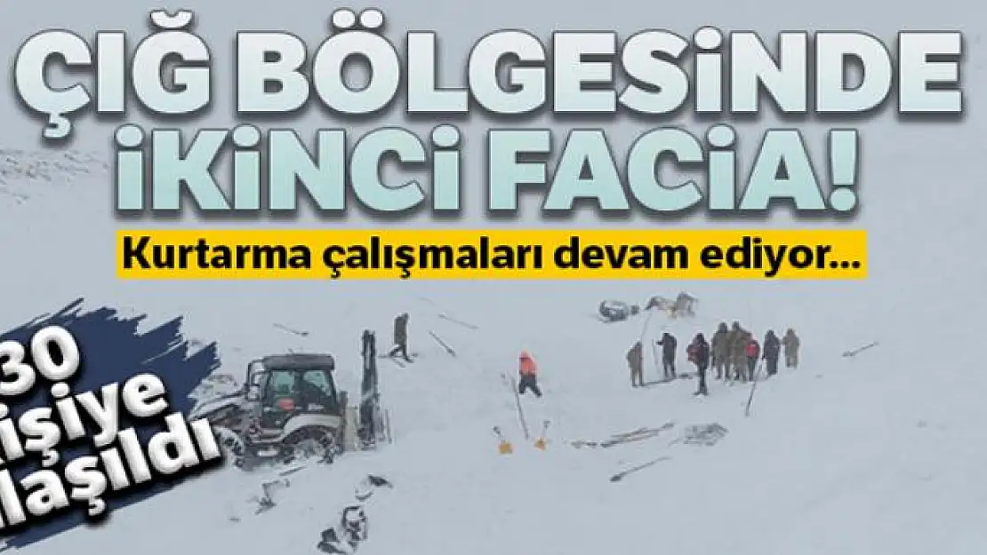 Çığ bölgesinde arama kurtarma çalışmaları sürüyor