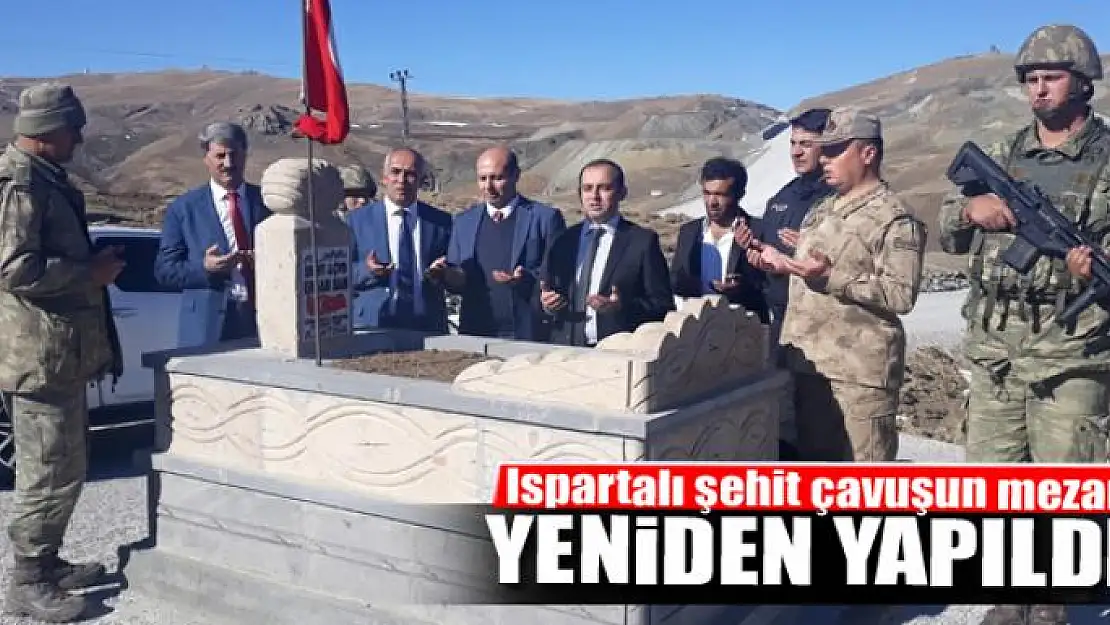 Ispartalı şehit çavuşun mezarı yeniden yapıldı