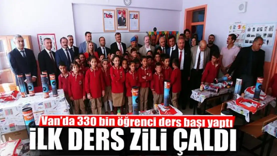 Van'da ilk ders zili çaldı 