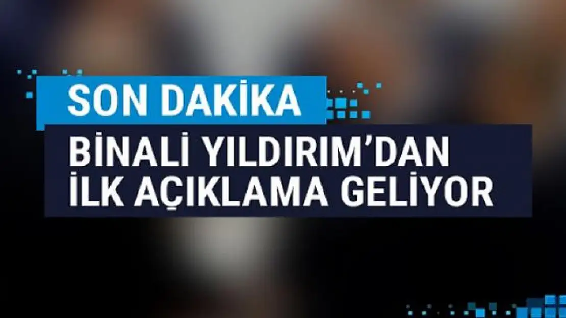 Binali Yıldırım'dan son dakika referandum açıklaması