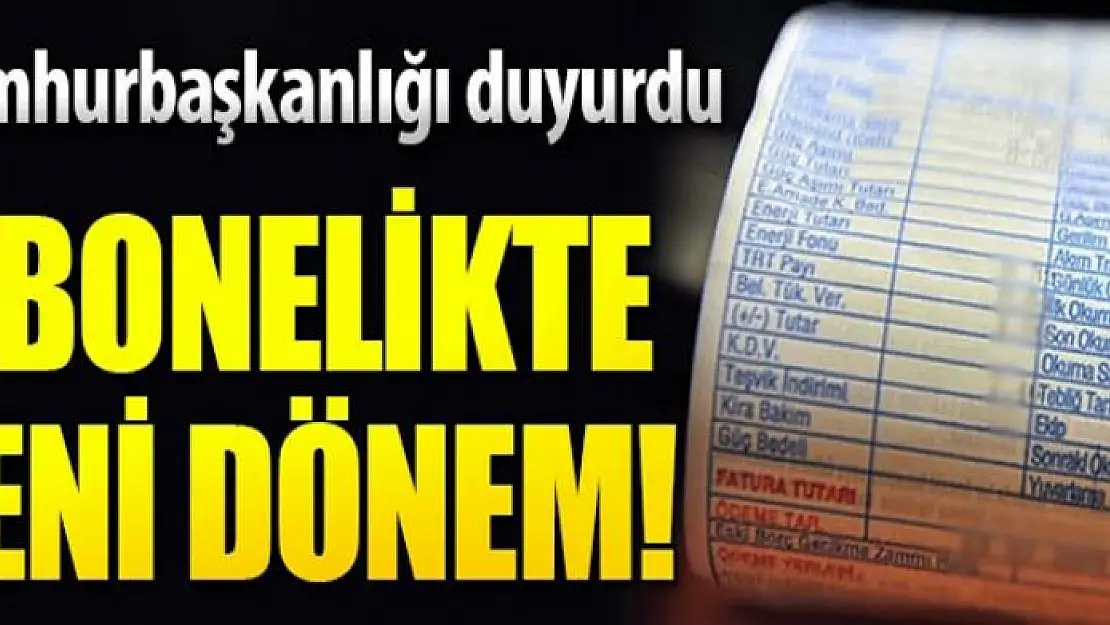 Herkesi ilgilendiriyor! Elektrik ve doğal gaz aboneliğinde yeni dönem