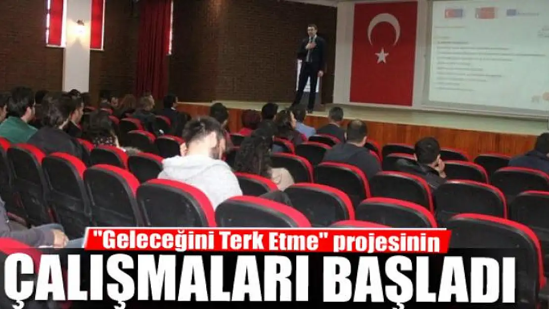 'Geleceğini Terk Etme' projesi 