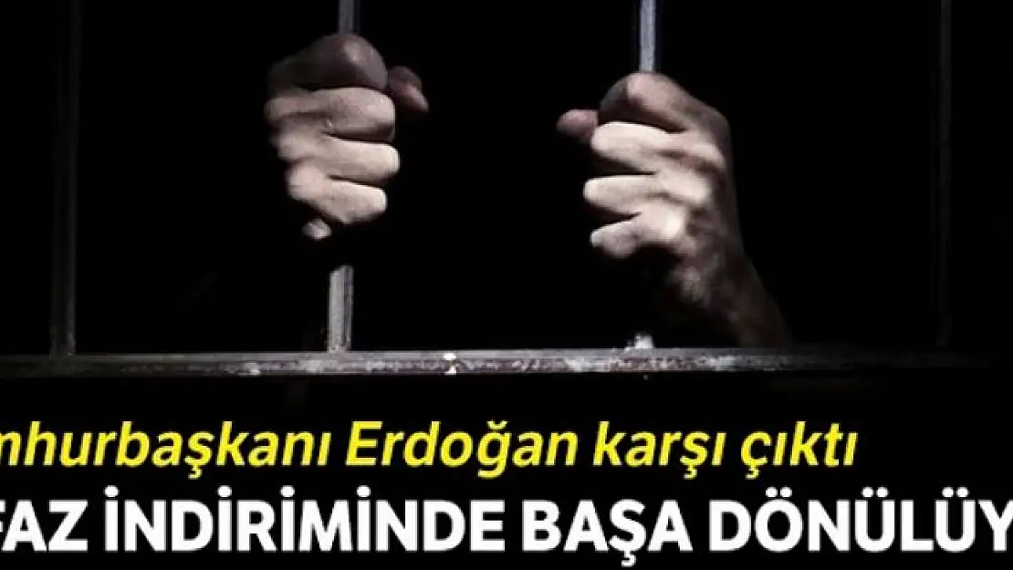 İnfaz indiriminde 'başa' dönülüyor