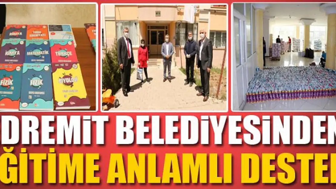 Edremit Belediyesinden eğitime anlamlı destek