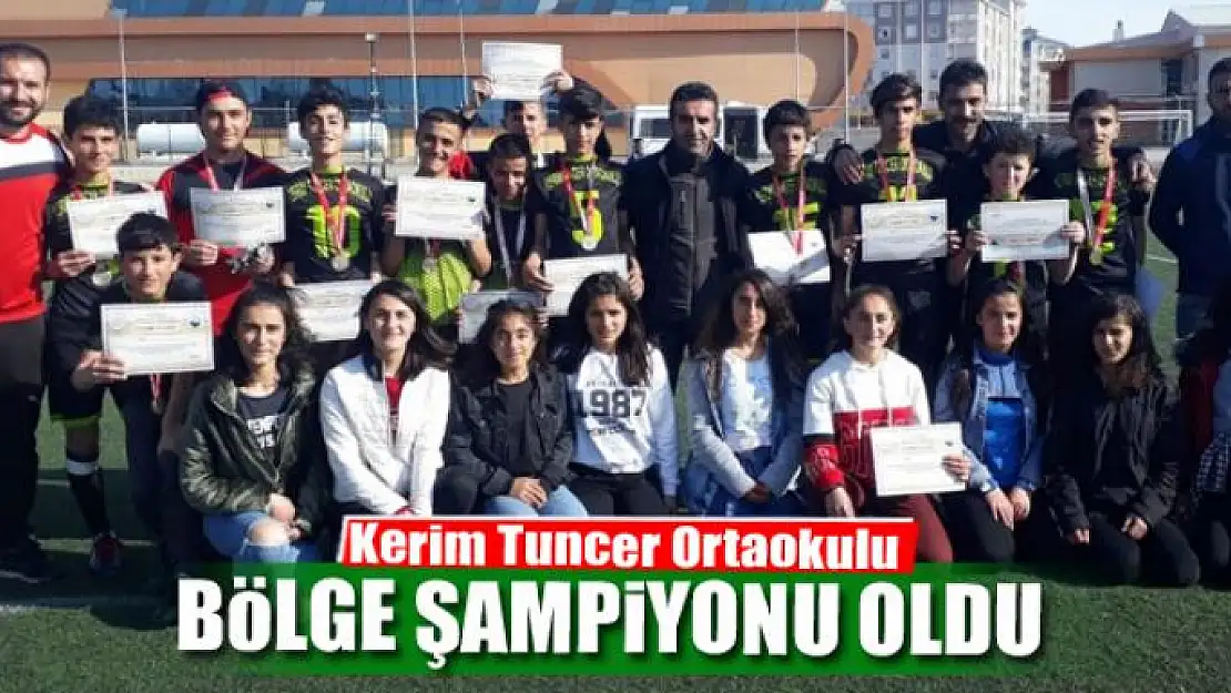 Kerim Tuncer Ortaokulu bölge şampiyonu oldu